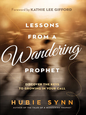 cover image of Lessons From a Wandering Prophet